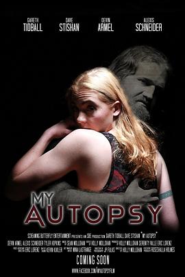 电影：MyAutopsy